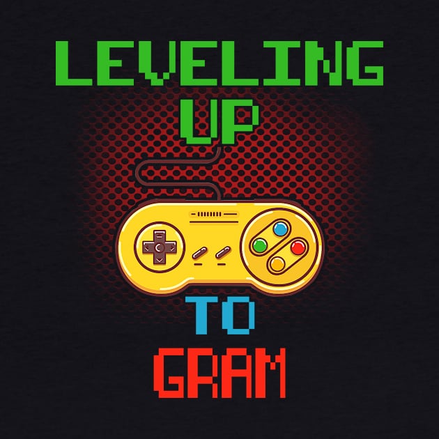 Promoted To GRAM T-Shirt Unlocked Gamer Leveling Up by wcfrance4